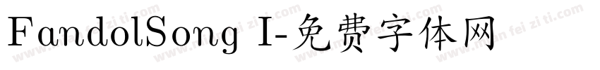 FandolSong I字体转换